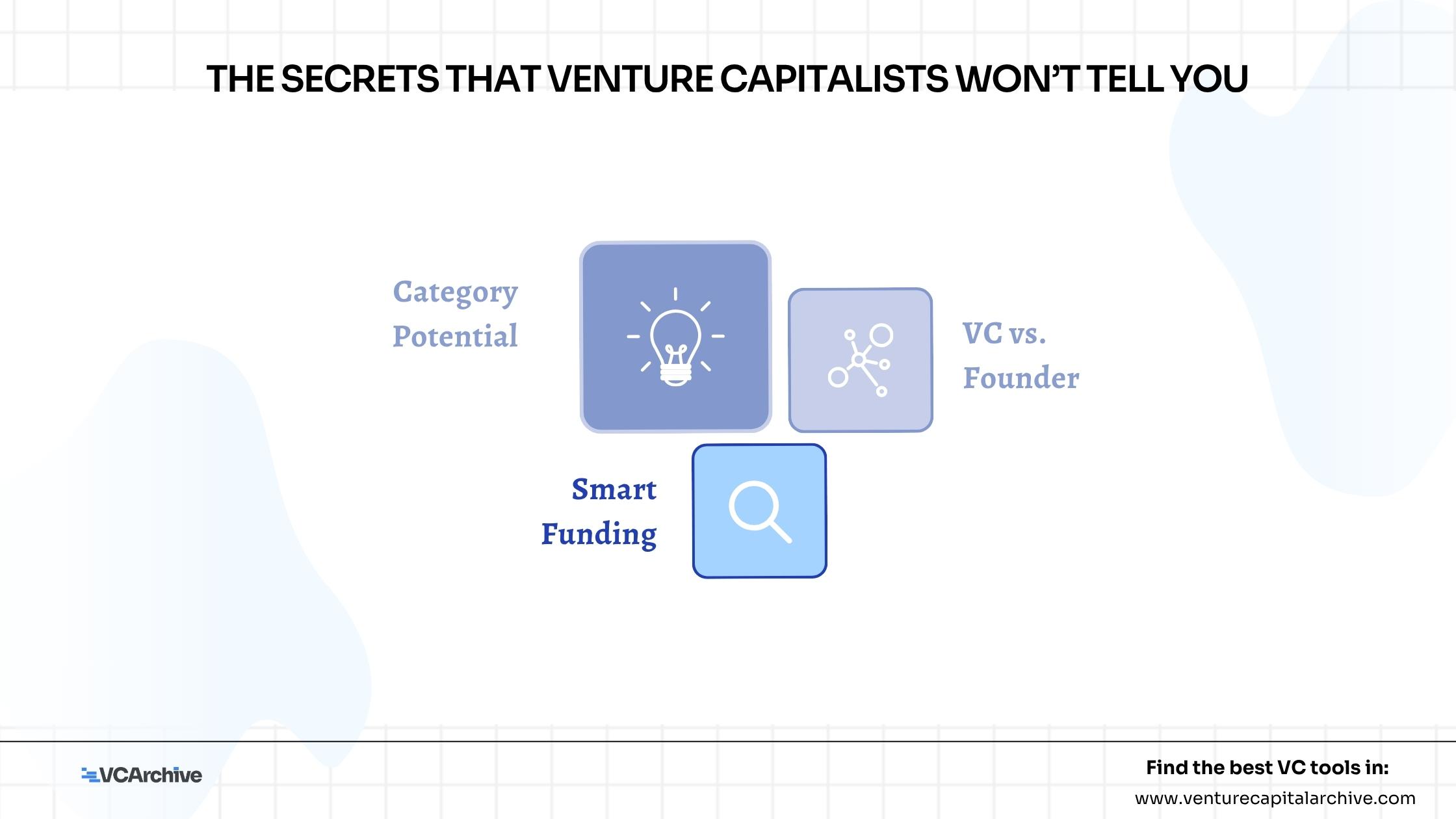 The Secrets that Venture Capitalists Won’t Tell You